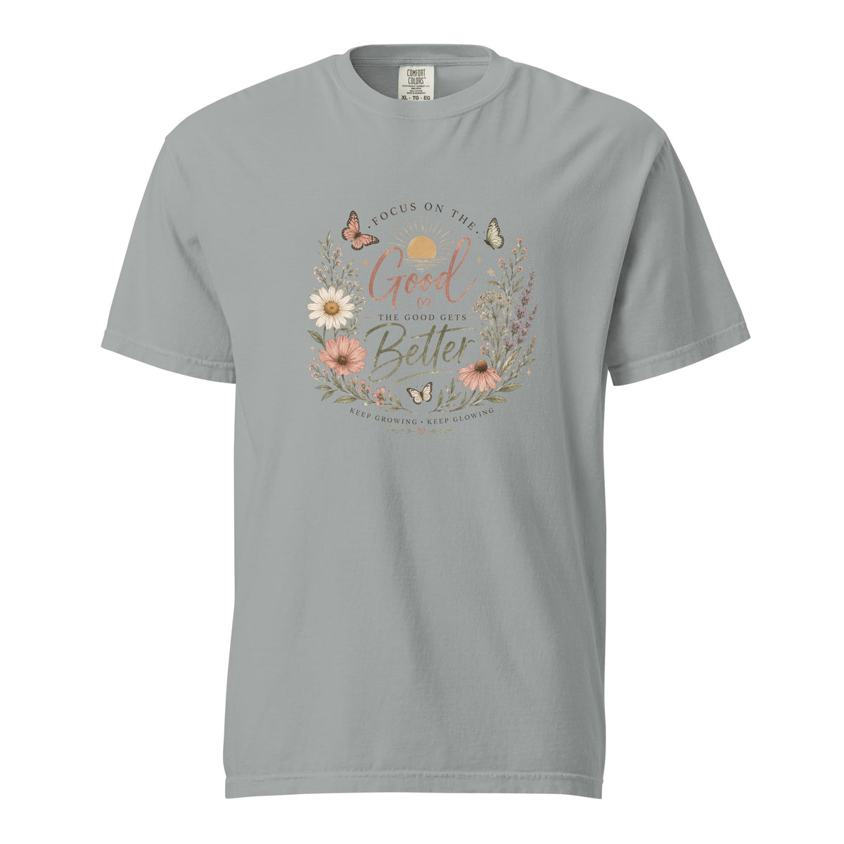 Focus on the Good Shirt, Women’s Floral Comfort Colors Tee, Positive Inspirational T-Shirt, Boho Wildflower Graphic Tee, Gift for Her - Gigi’s Craft Bowtique