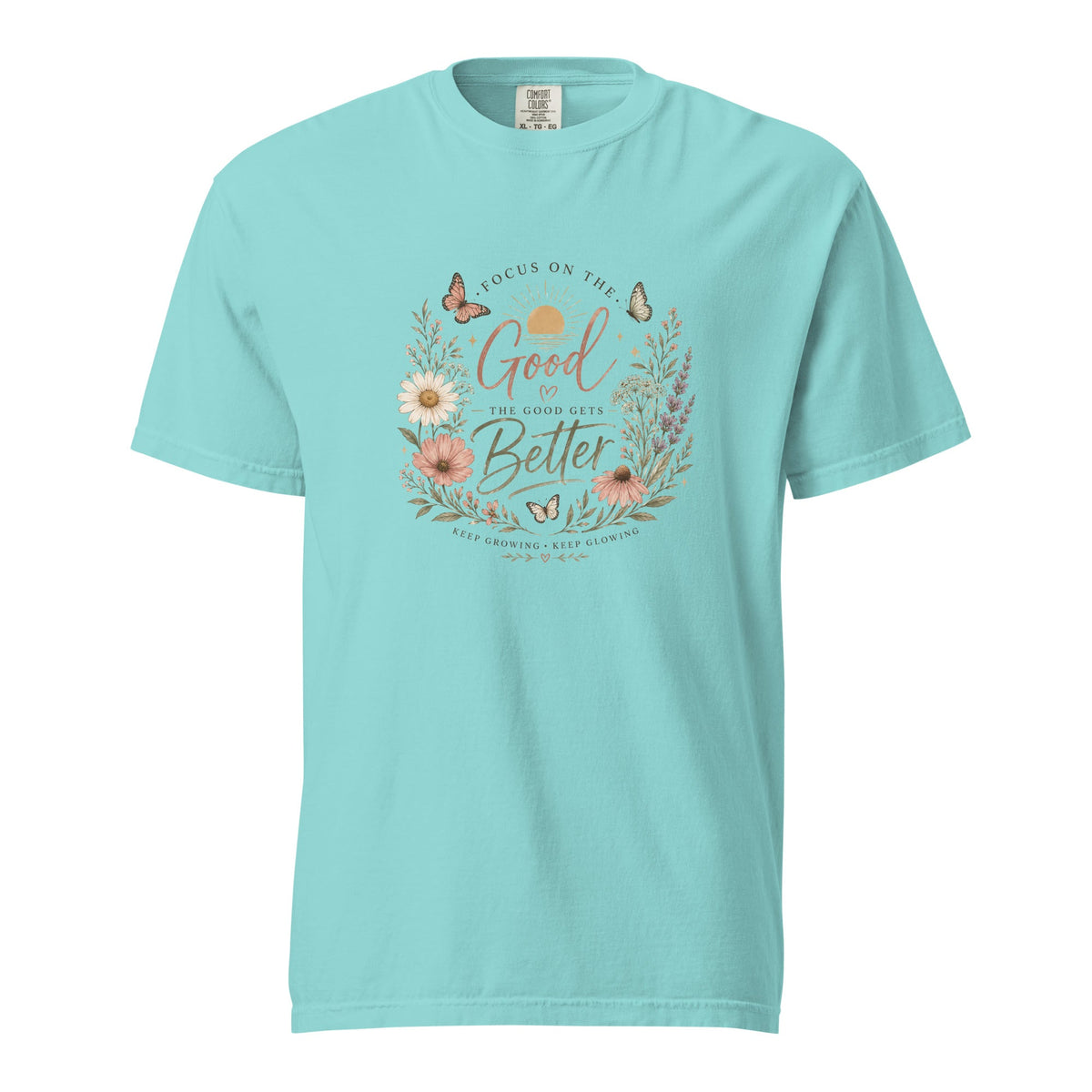 Focus on the Good Shirt, Women’s Floral Comfort Colors Tee, Positive Inspirational T-Shirt, Boho Wildflower Graphic Tee, Gift for Her - Gigi’s Craft Bowtique