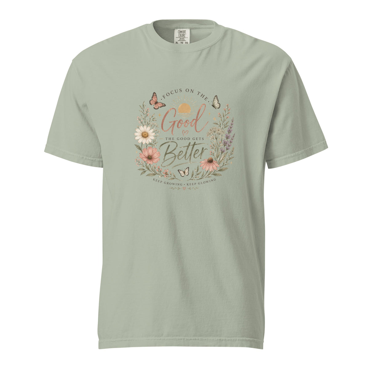 Focus on the Good Shirt, Women’s Floral Comfort Colors Tee, Positive Inspirational T-Shirt, Boho Wildflower Graphic Tee, Gift for Her - Gigi’s Craft Bowtique