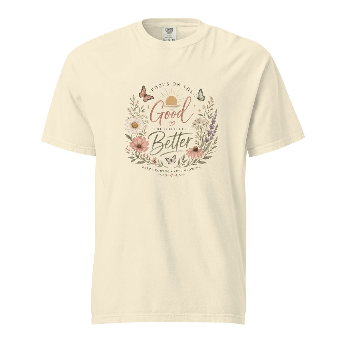Focus on the Good Shirt, Women’s Floral Comfort Colors Tee, Positive Inspirational T-Shirt, Boho Wildflower Graphic Tee, Gift for Her - Gigi’s Craft Bowtique
