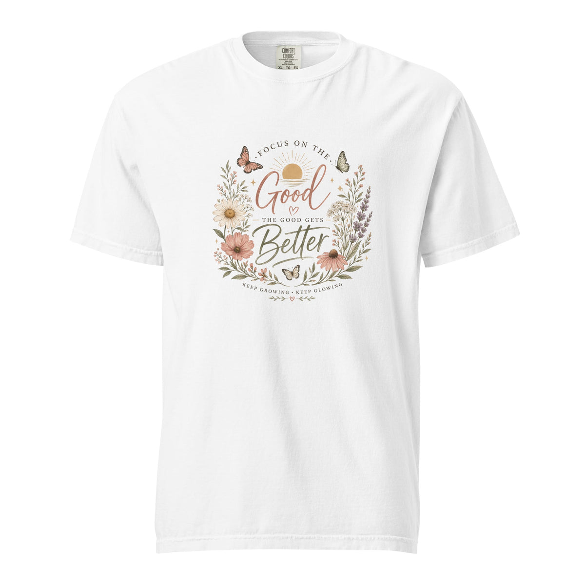 Focus on the Good Shirt, Women’s Floral Comfort Colors Tee, Positive Inspirational T-Shirt, Boho Wildflower Graphic Tee, Gift for Her - Gigi’s Craft Bowtique