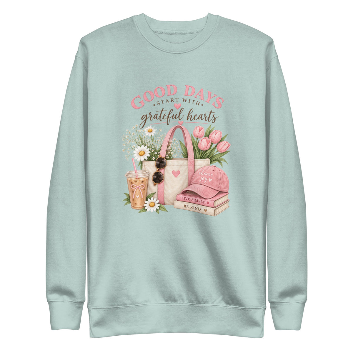 Good Days Start With Grateful Hearts Sweatshirt, Women’s Floral Graphic Crewneck, Choose Joy Cozy Sweatshirt, Cute Gift for Her - Gigi’s Craft Bowtique